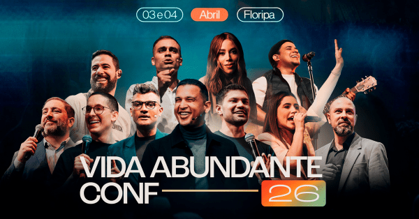 Imagem do evento CONFERÊNCIA VIDA ABUNDANTE - 2026