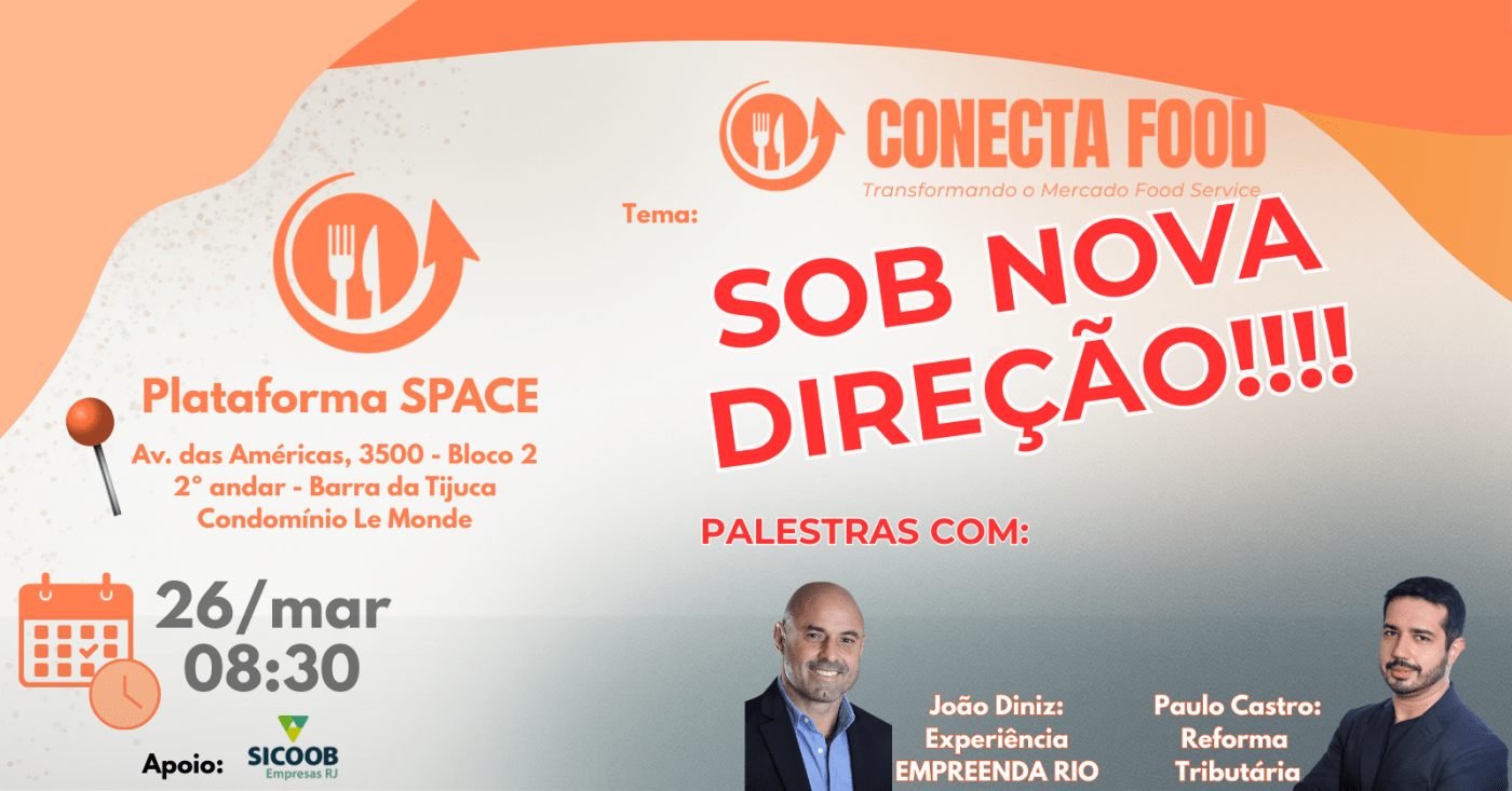 Conecta Food - 7ª Edição - Novo Momento!