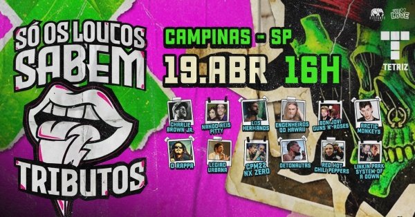 Imagem do evento Só Os Loucos Sabem | Campinas / SP