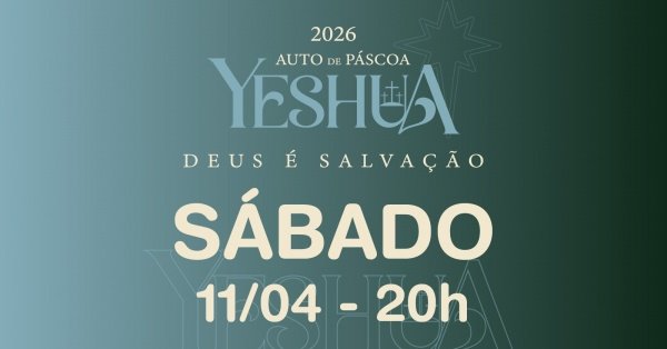 Imagem do evento Auto de Páscoa - Yeshua. SÁBADO
