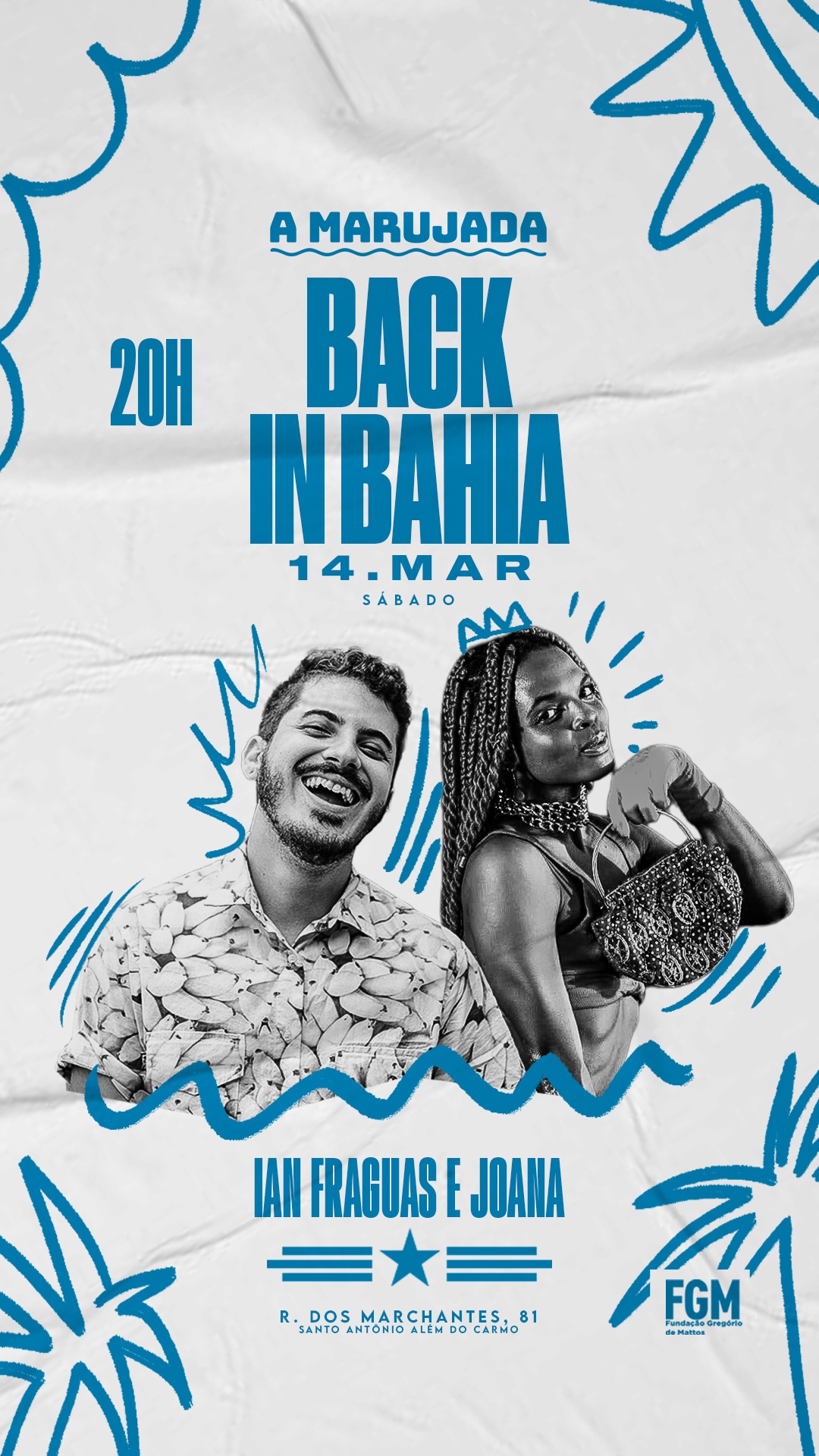 BACK IN BAHIA: Ian Fraguas & Joana (14/03) - Salvador, BA
