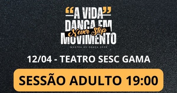 Imagem do evento Mostra de Dança 2026 - A vida dança em movimento