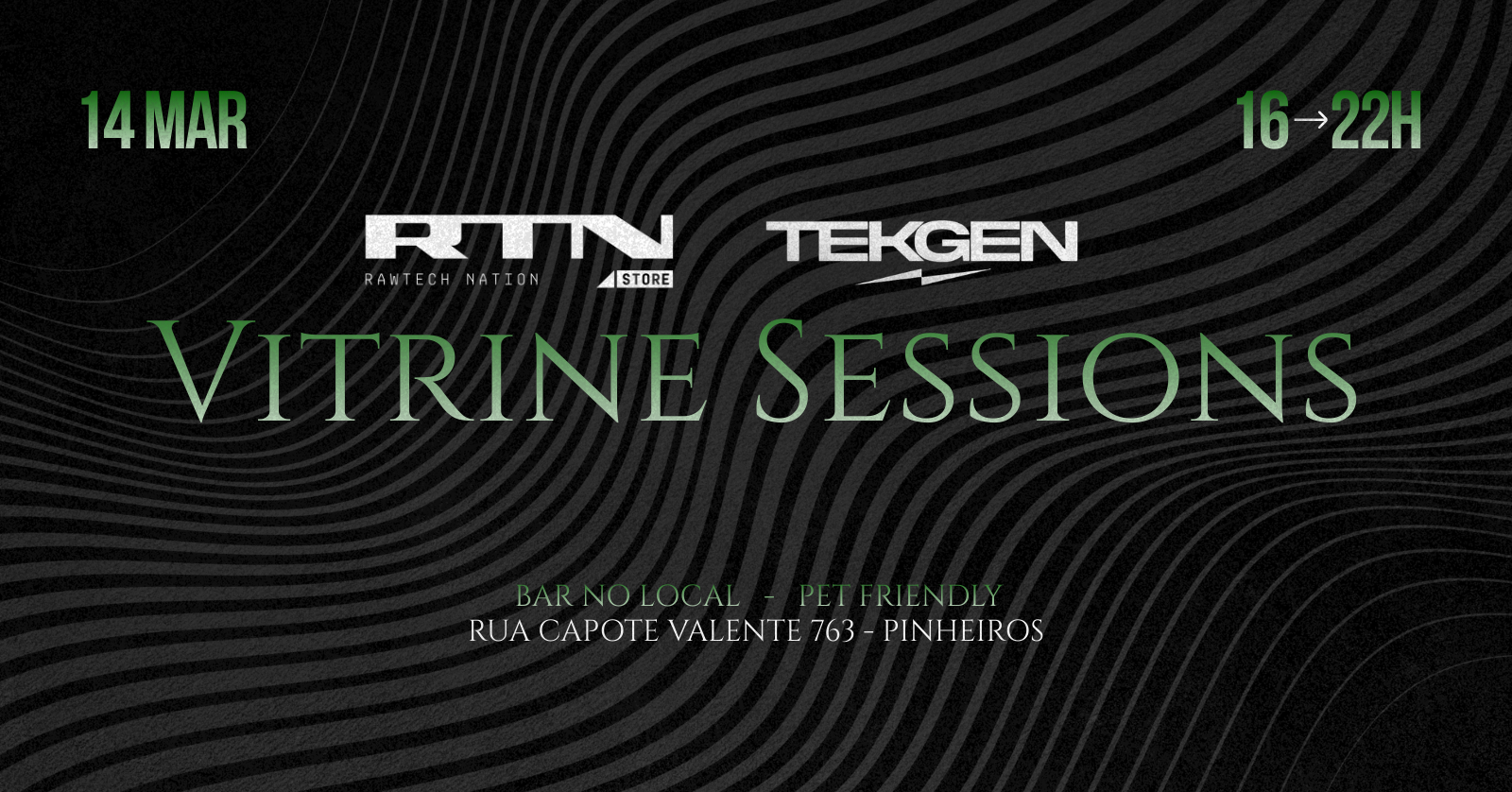 Vitrine Sessions 14.03 - São Paulo, SP