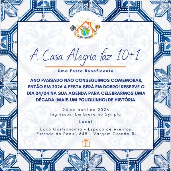 ANIVERSÁRIO DA CASA ALEGRIA