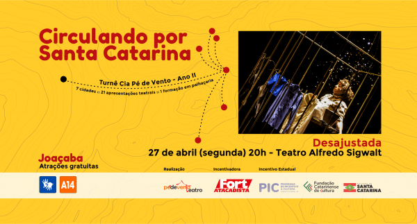 Imagem do evento ESPETACULO DESAJUSTADA - Circulando por SC  Turnê Cia Pé de Vento - Ano II - JOAÇABA