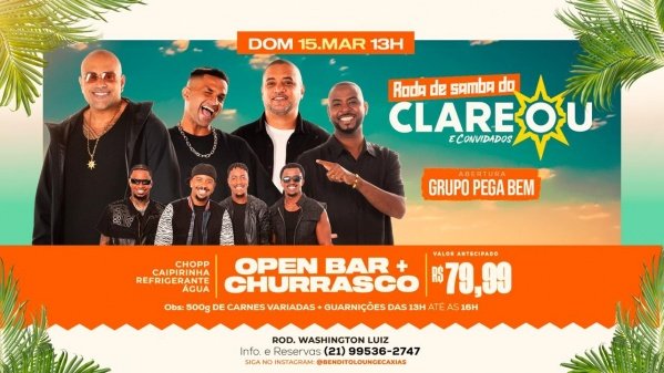 CLAREOU / CHURRASCADA / OPEN BAR / GRUPO PEGA BEM