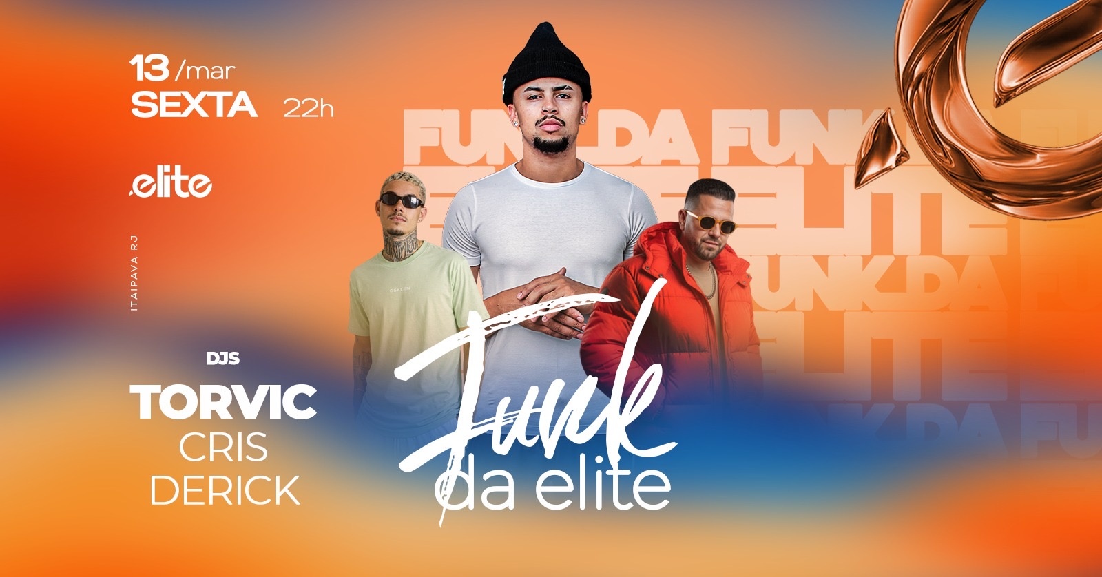 FUNK DA ELITE - Petrópolis, RJ