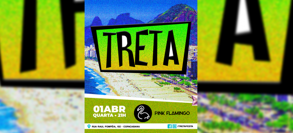 Pink Flamingo |Treta Festa  - Quarta, 01 de Abril