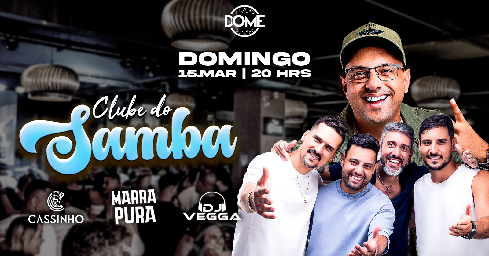 CLUBE DO SAMBA | DOMINGO | 15/03 | 20 HRS - Belo Horizonte, MG