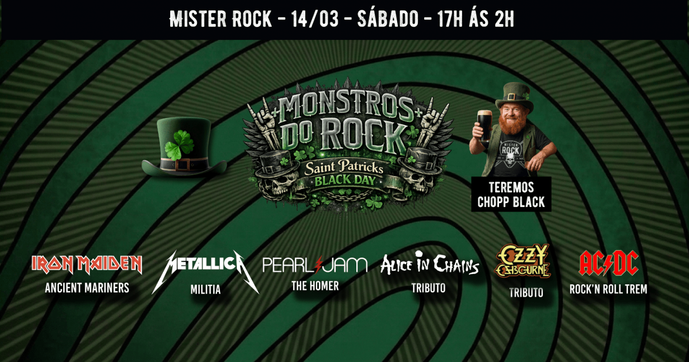 14/03 - Monstros do Rock - Saint Patricks Black day: Iron Maiden
