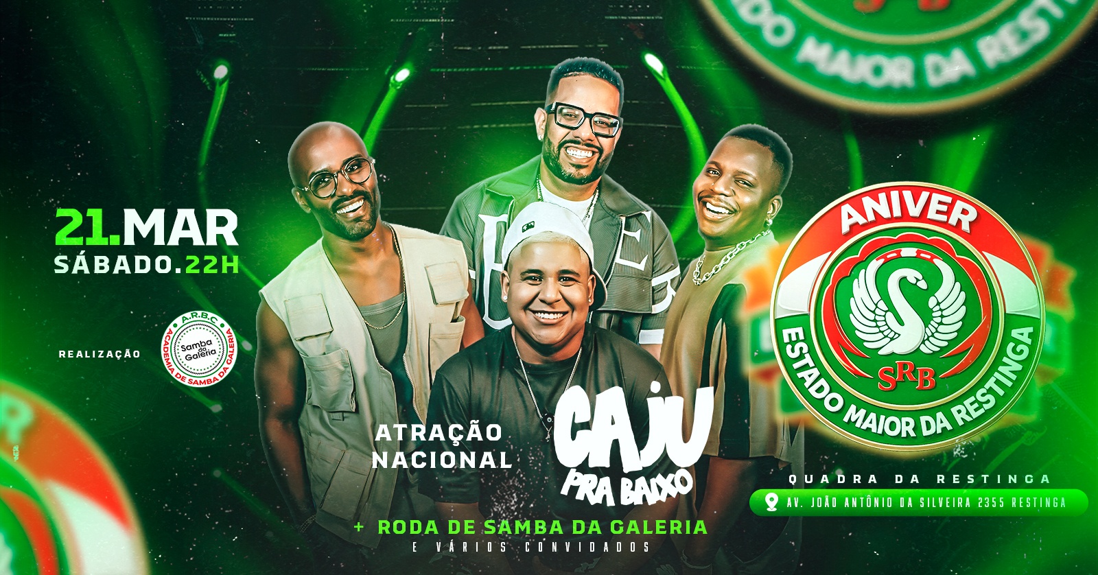 CAJU PRA BAIXO | ANIVERSÁRIO ESTADO MAIOR DA RESTINGA (21/03) SÁBADO - Porto Alegre, RS