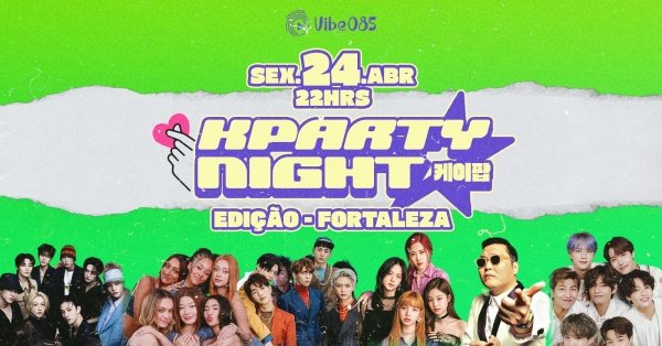 Imagem do evento Kparty Night - Edição Fortaleza
