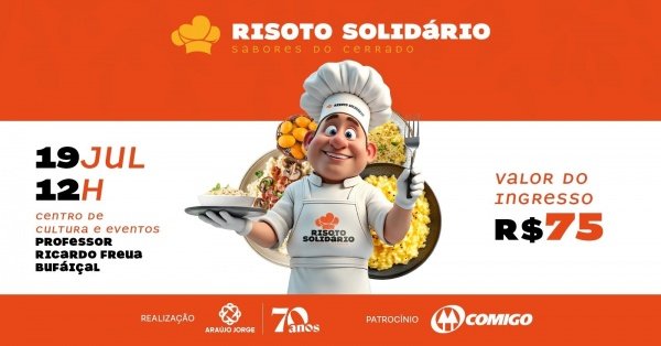 Imagem do evento RISOTO SOLIDÁRIO - SABORES DO CERRADO 3° EDIÇÃO