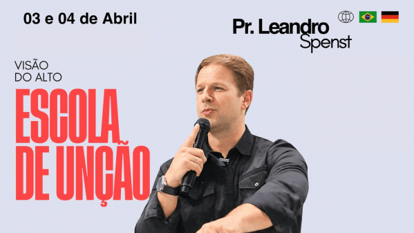 Imagem do evento Escola de Unção - Pr. Leandro Spenst