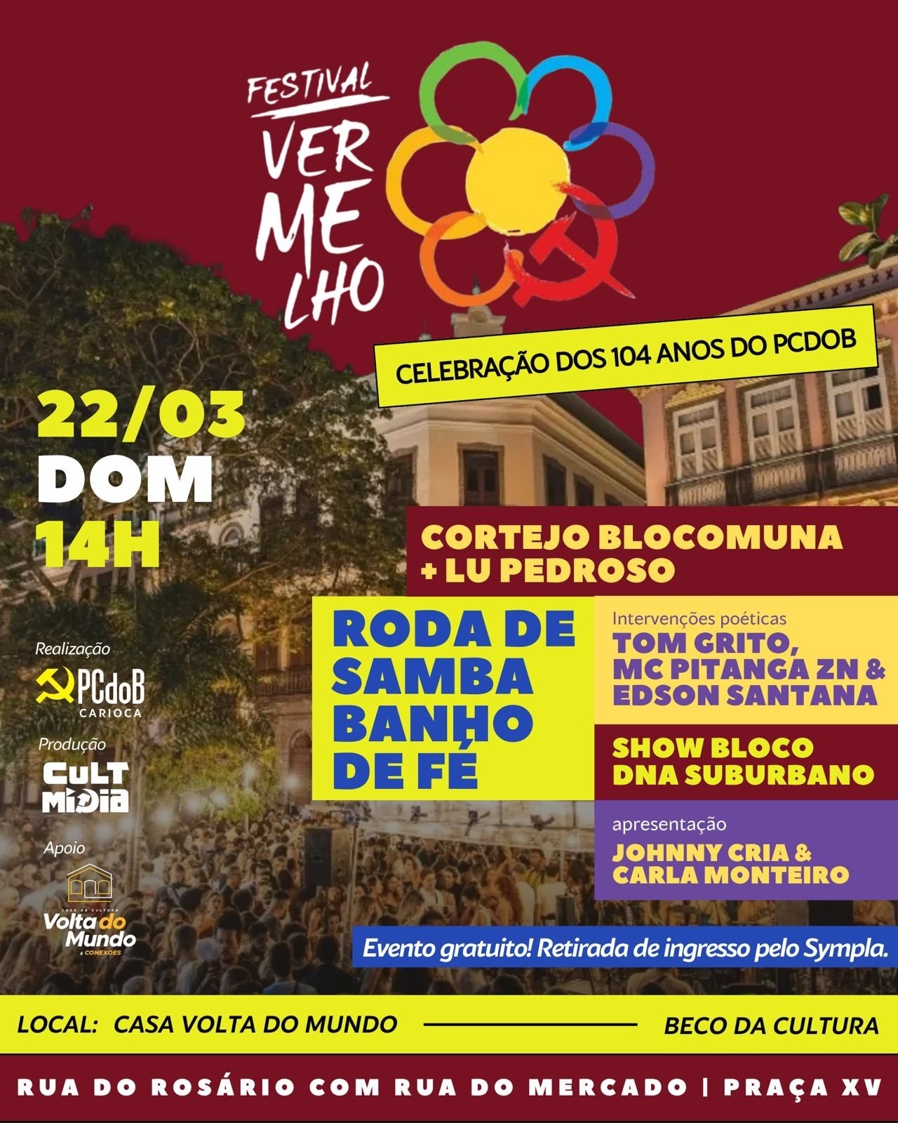 Festival Vermelho - Celebração dos 104 anos do PCdoB