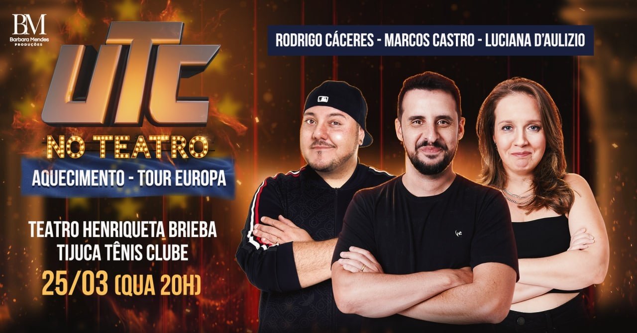 UTC NO TEATRO NA TIJUCA!