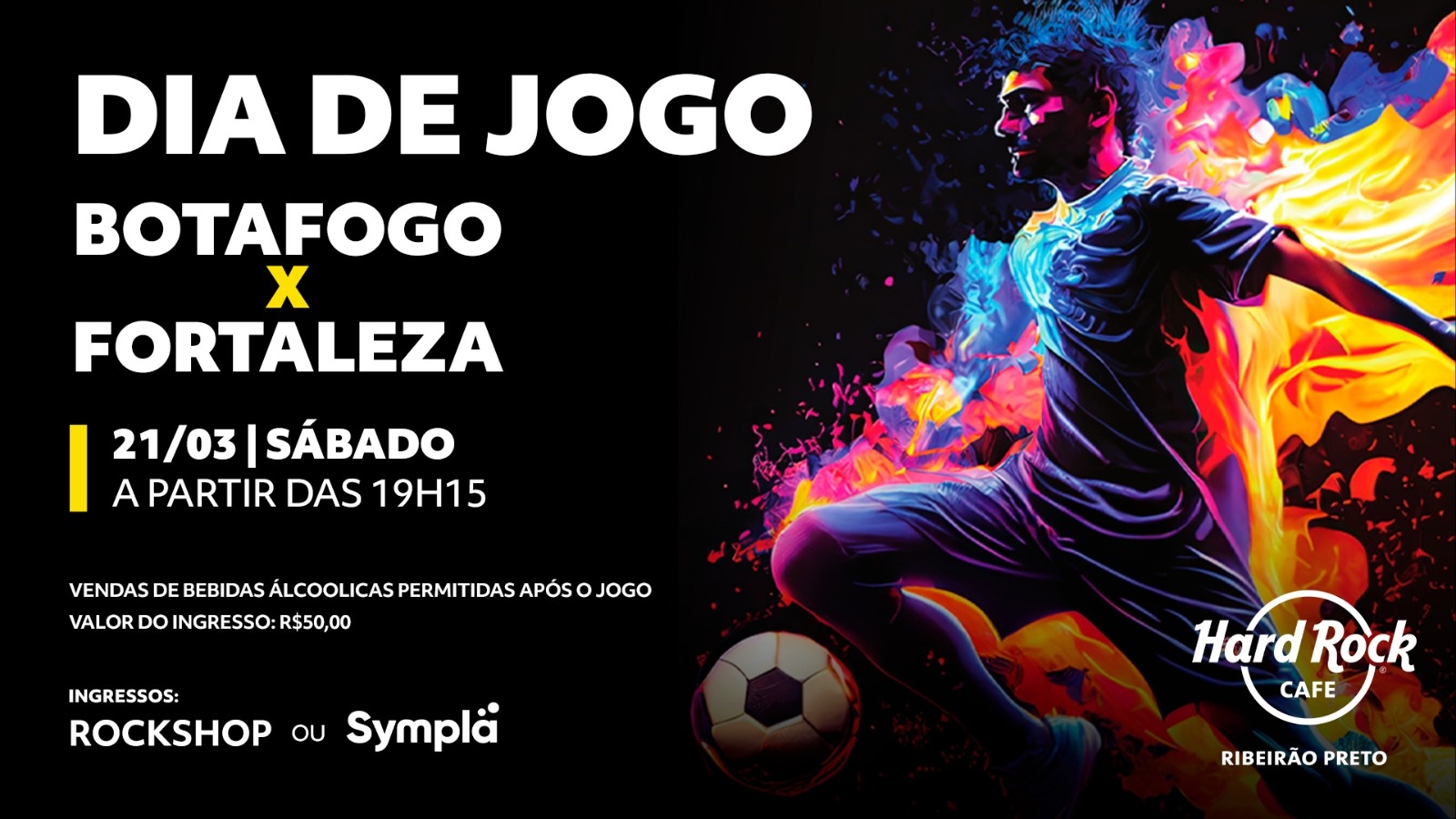 JOGO BOTAFOGO X FORTALEZA - CAMAROTE HARD ROCK CAFE RIBEIRÃO PRETO - Ribeirão Preto, SP