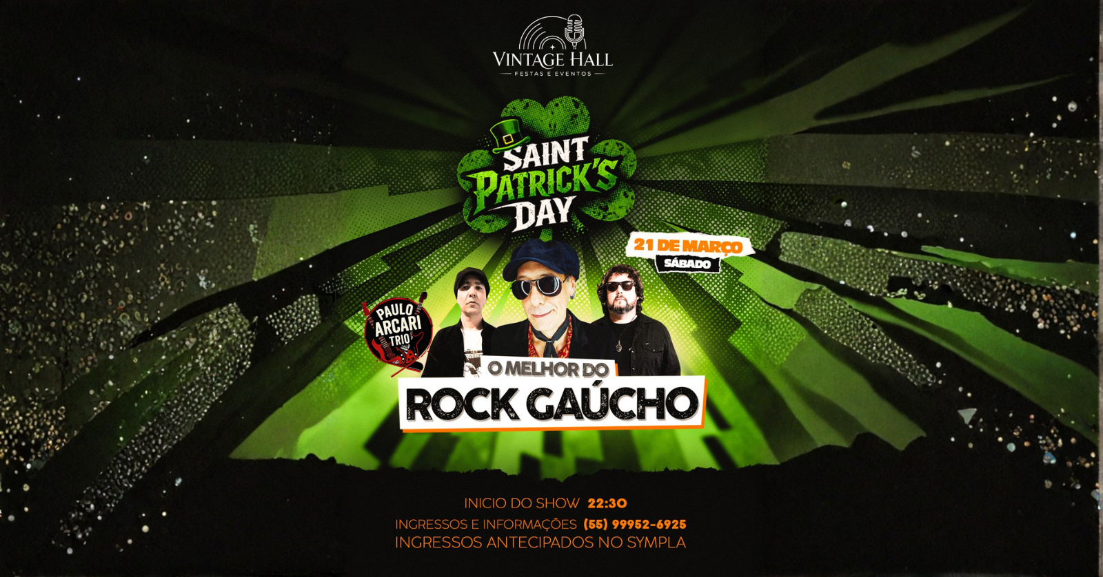 Paul Arcari - T.N.T. - St Patrick´s Day no Vintage Hall - Ijuí, RS