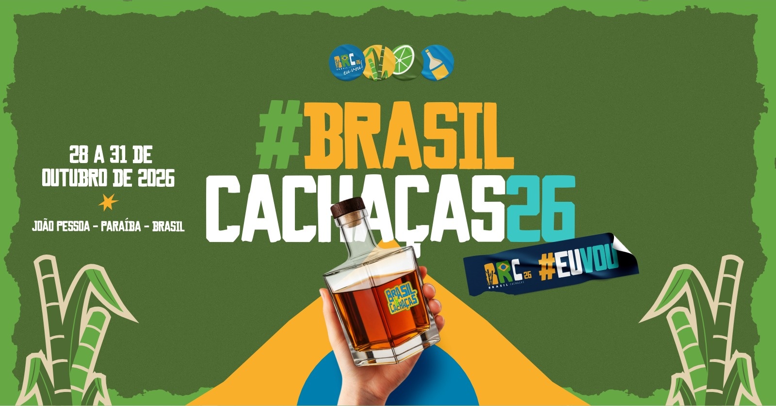 BRASIL CACHAÇAS 2026 - Seminário e Feira das Melhores Cachaças do Brasil