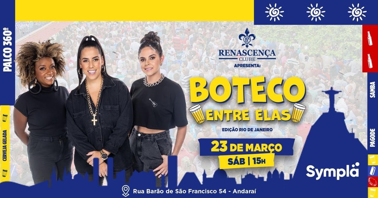 Boteco Entre Elas + Convidados - Renascença Clube