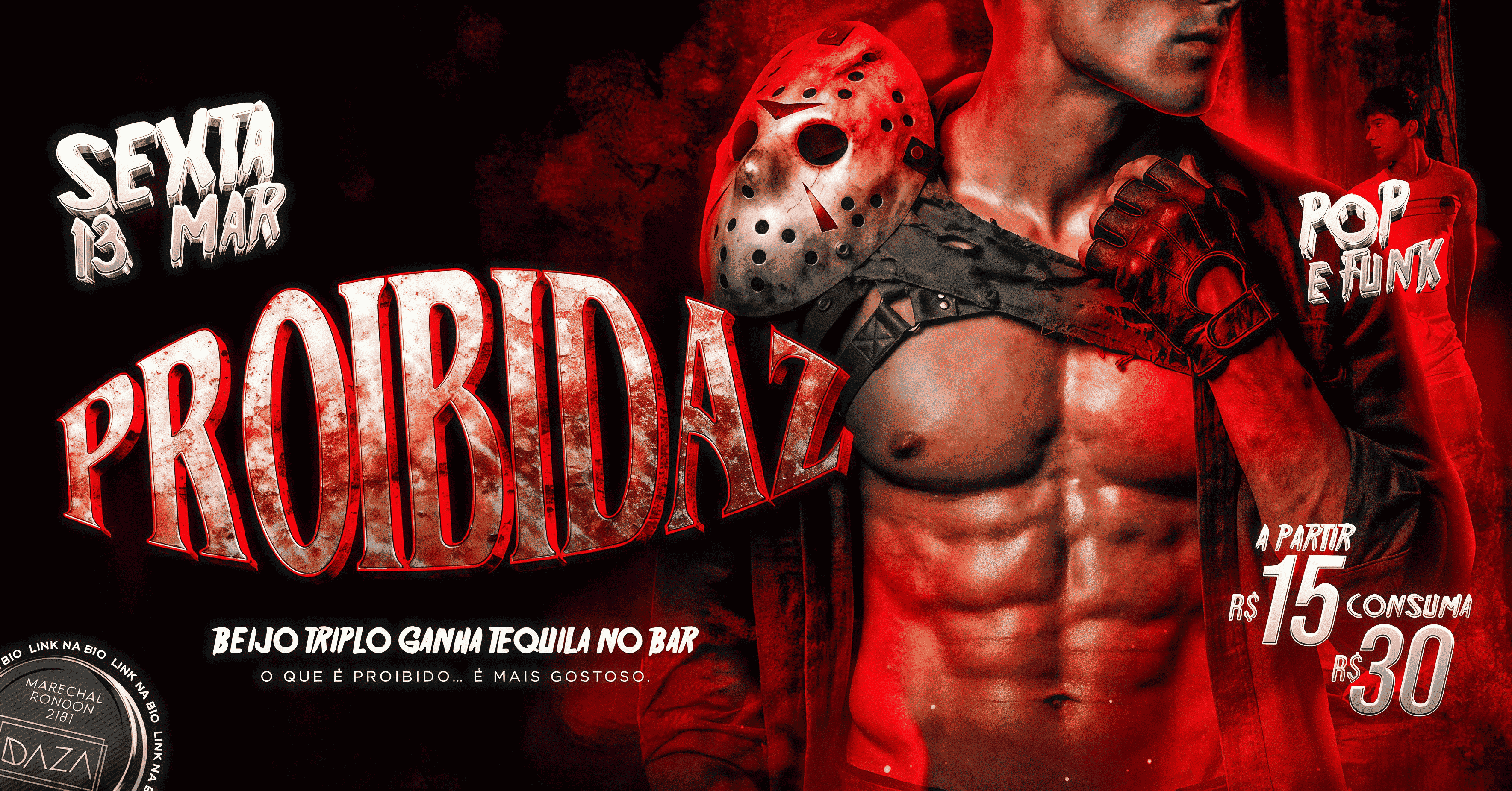 PROIBIDAZ : SEXTA-FEIRA13 - Campo Grande, MS