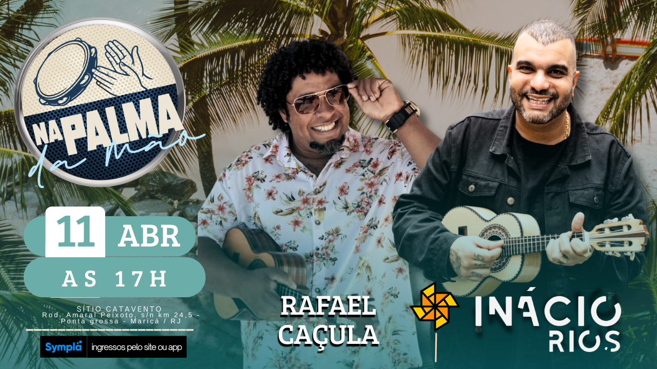 SAMBA NA PALMA DA MÃO | 11 . ABR . 26