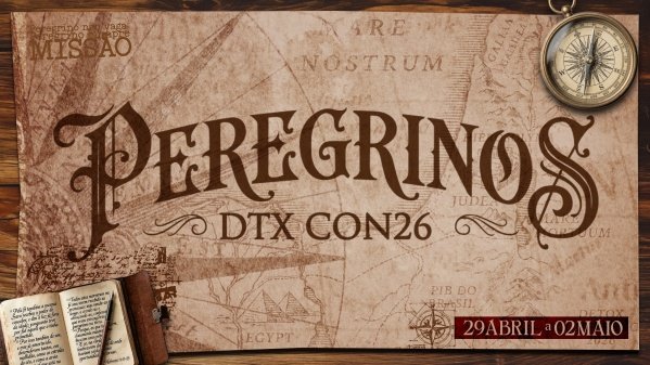 Imagem do evento PEREGRINOS - DTX Con 26