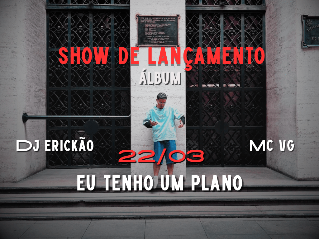 Show de lançamento álbum Eu Tenho Plano