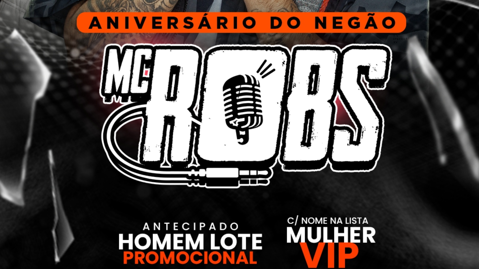 MC ROBS ORIGINAL NO MUVUKA LOUNGE ANIVERSÁRIO DO NEGÃO - Mairiporã, SP