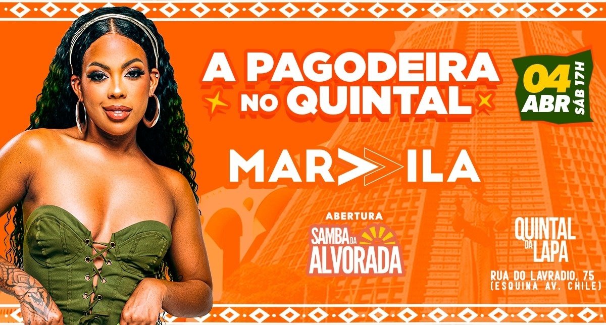 A Pagodeira no Quintal da Lapa - Marvilla na Lapa-RJ - Abertura: Samba da Alvorada