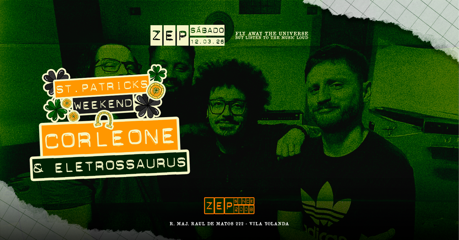 St. Patricks Day - Corleone e Eletrossaurus - Foz do Iguaçu, PR