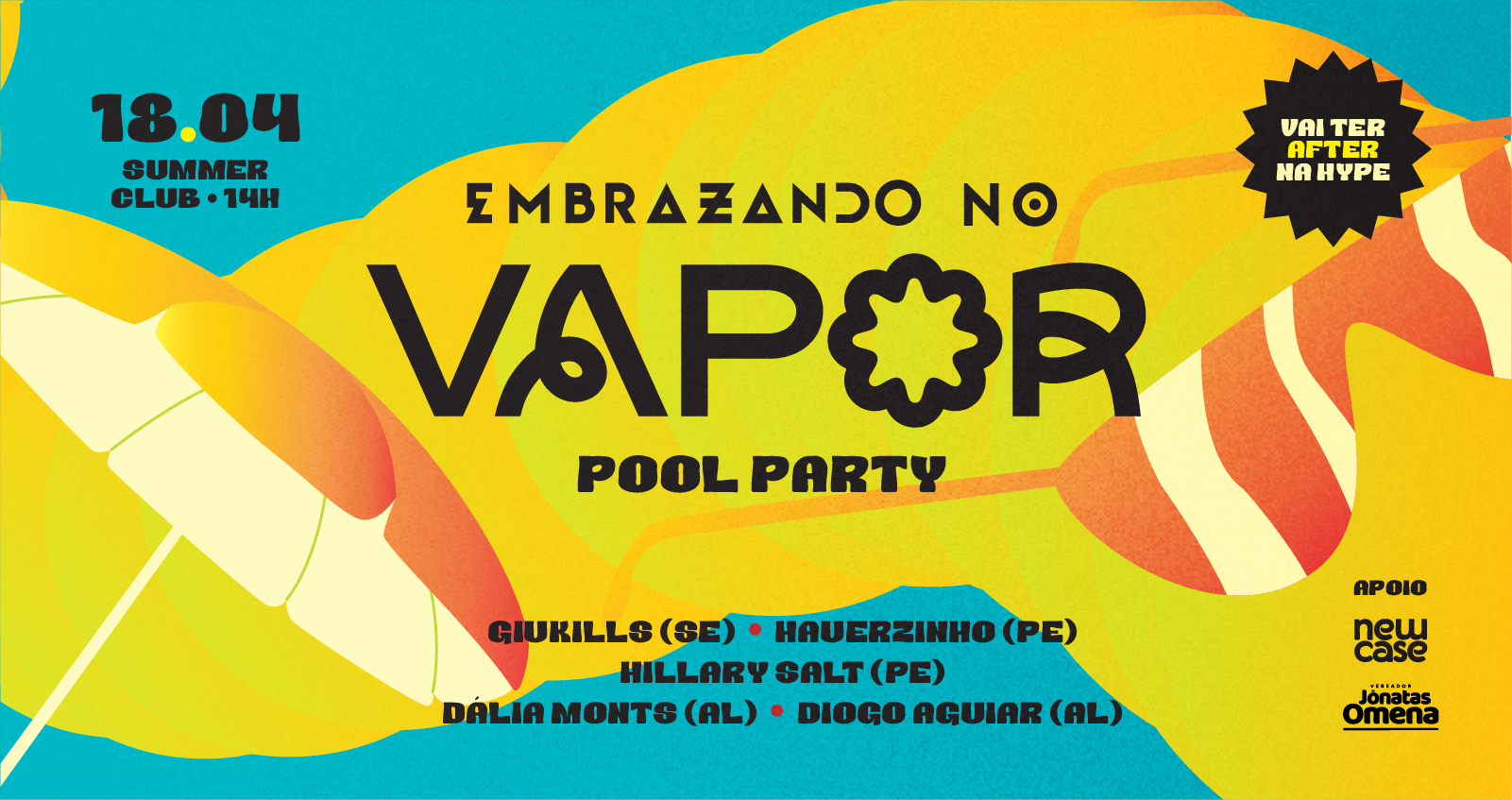 Embrazando no Vapor - Edição Pool Party - Maceió, AL