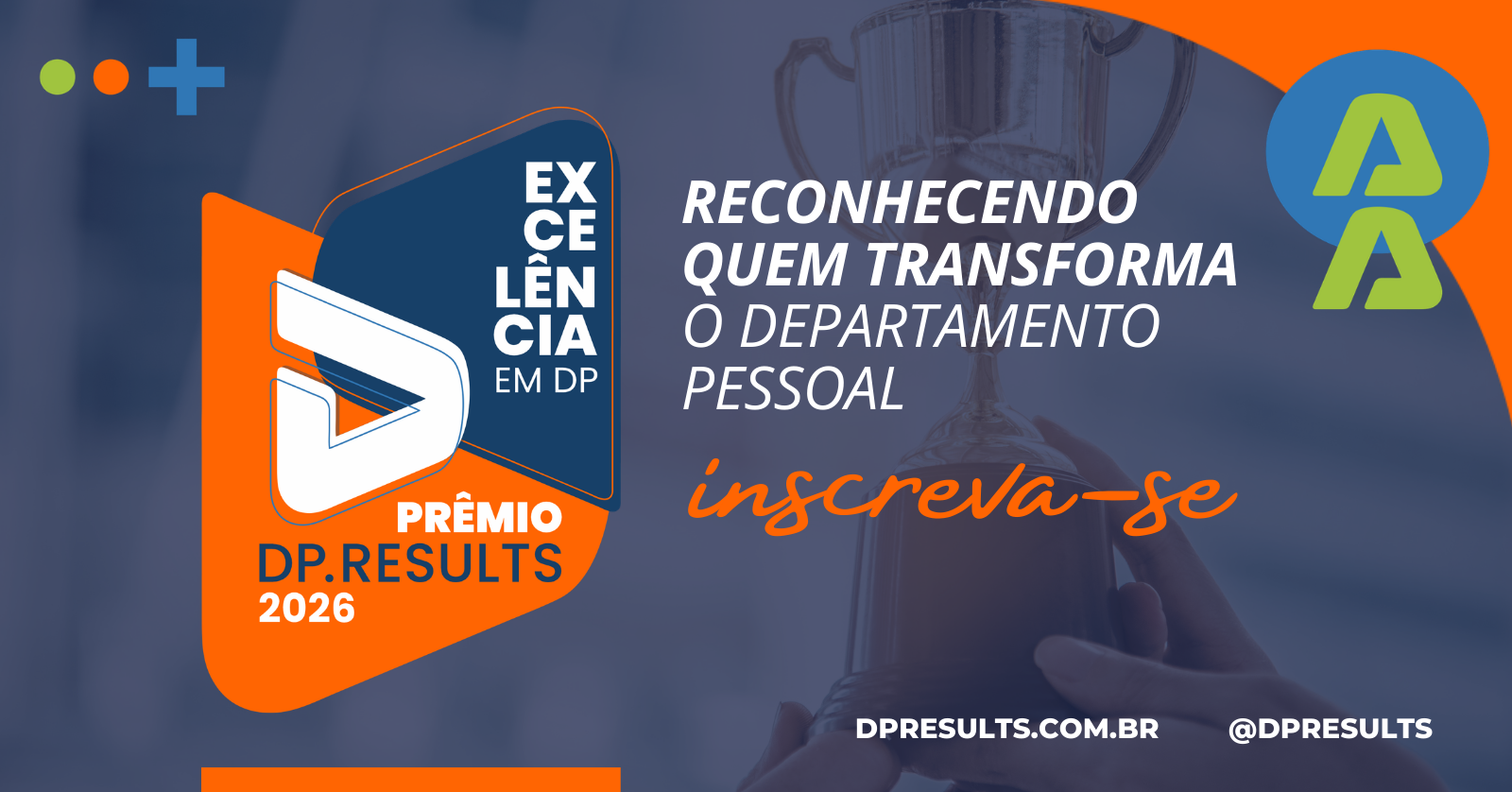 PRÊMIO DP RESULTS - MELHORES PRÁTICAS DE DEPARTAMENTO PESSOAL