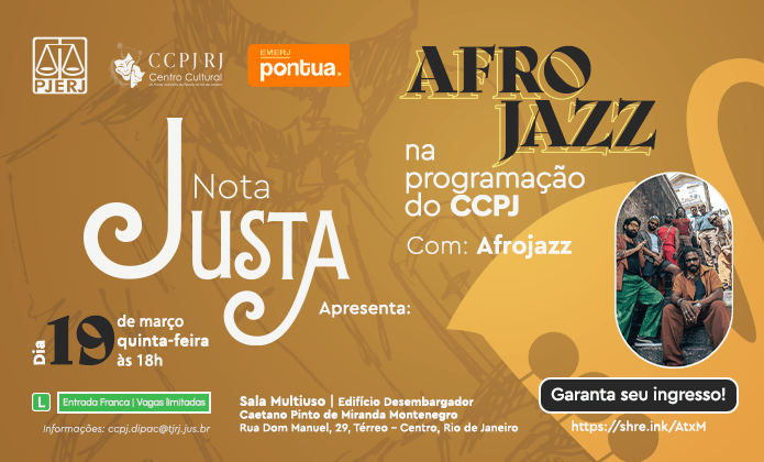 Nota Justa apresenta: Afrojazz na programação do CCPJ