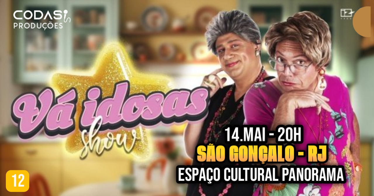Vá Idosas - Show de Comédia