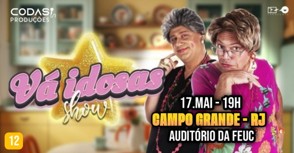 Vá Idosas - Show de Comédia