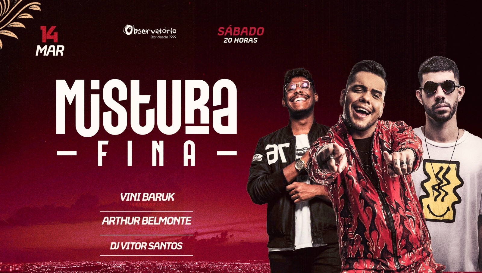 MISTURA FINA | O MELHOR DO SERTANEJO E PAGODE | OBSERVATÓRIO - Nova Lima, MG