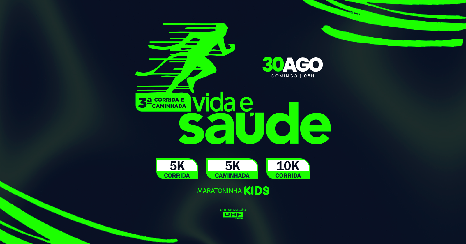 3ª CORRIDA E CAMINHADA VIDA E SAÚDE 5K - 10K.