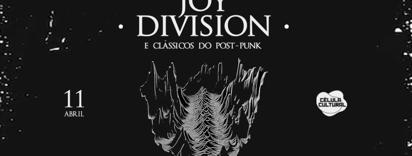11/04 (SAB) JOY DIVISION - ESPECIAL em Florianópolis - Sympla