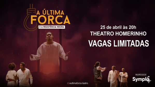 Imagem do evento A Última Forca e a Resistência Negra