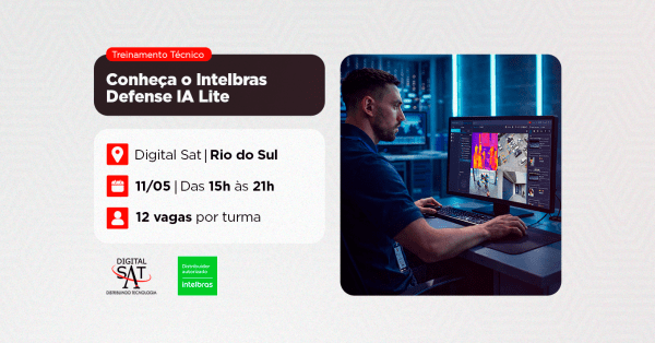 Imagem do evento Treinamento Técnico - Conheça o Intelbras Defense IA Lite| Rio do Sul