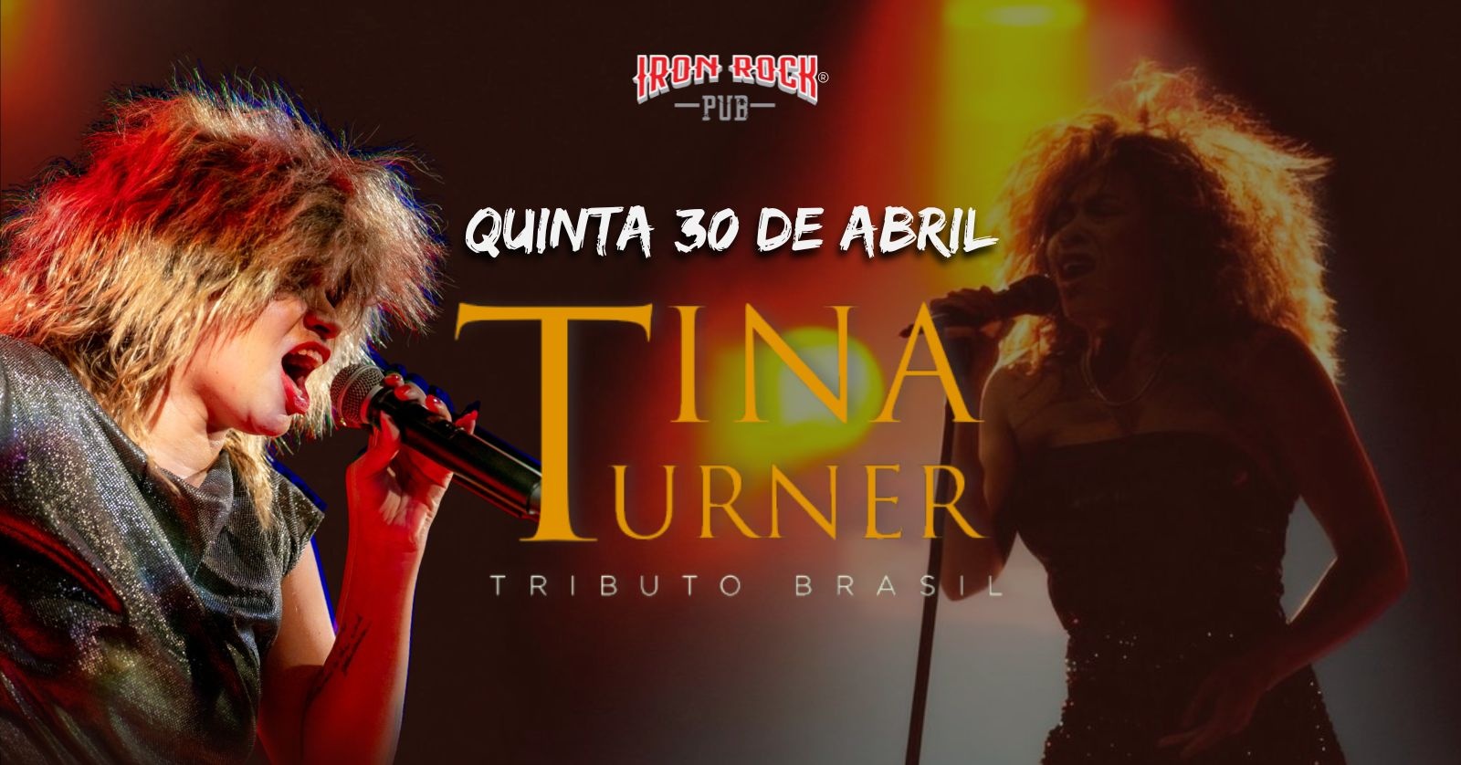 TINA TURNER - TRIBUTO BRASIL - IRON ROCK PUB