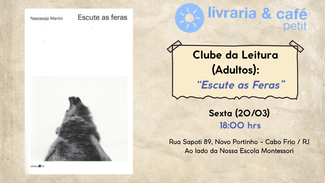 Clube da Leitura (Adultos) "Escute as Feras" 18h