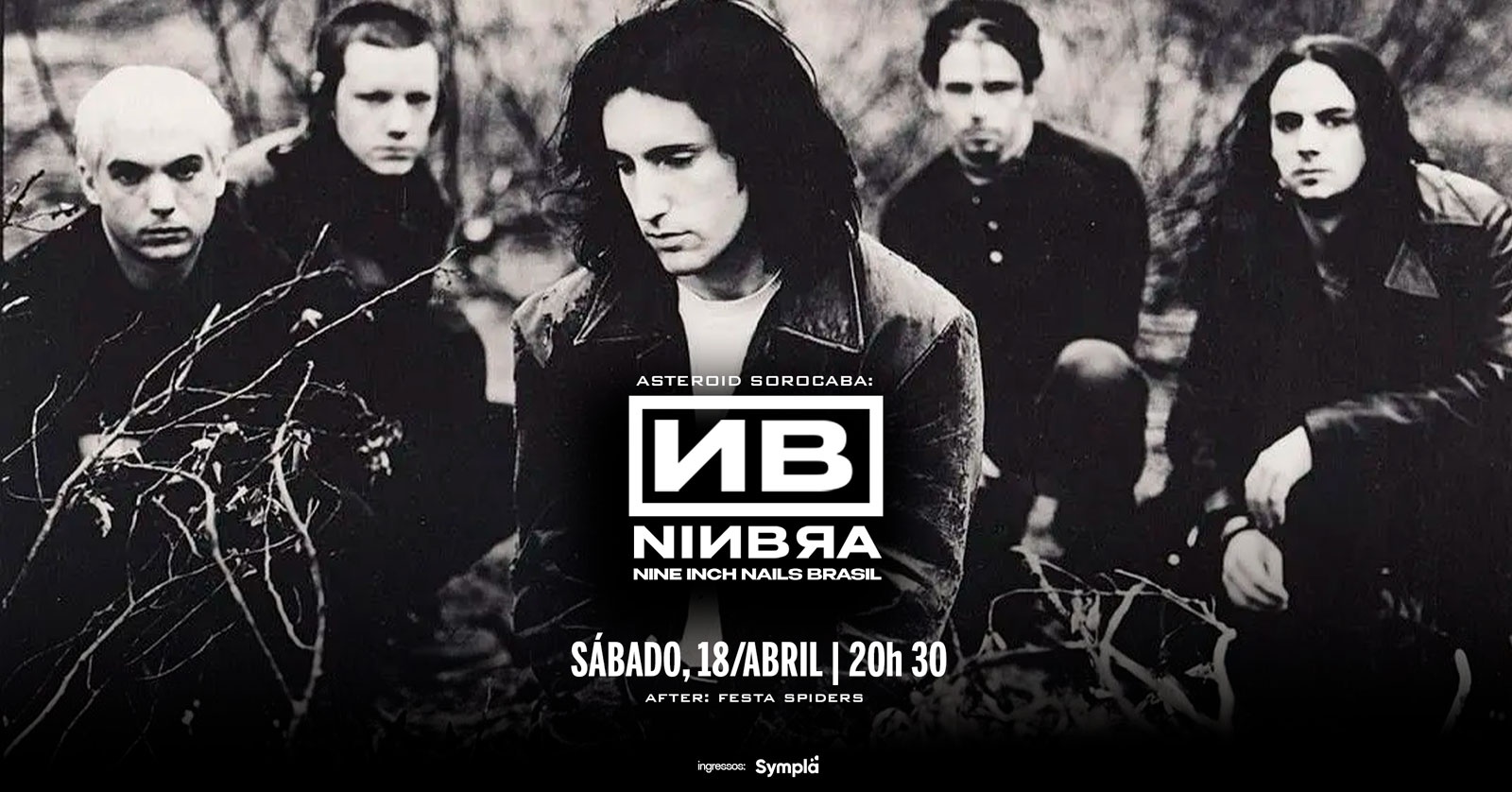 [show] 20h30: NINBRA - NINE INCH NAILS COVER + FESTA SPIDERS - Sorocaba, SP