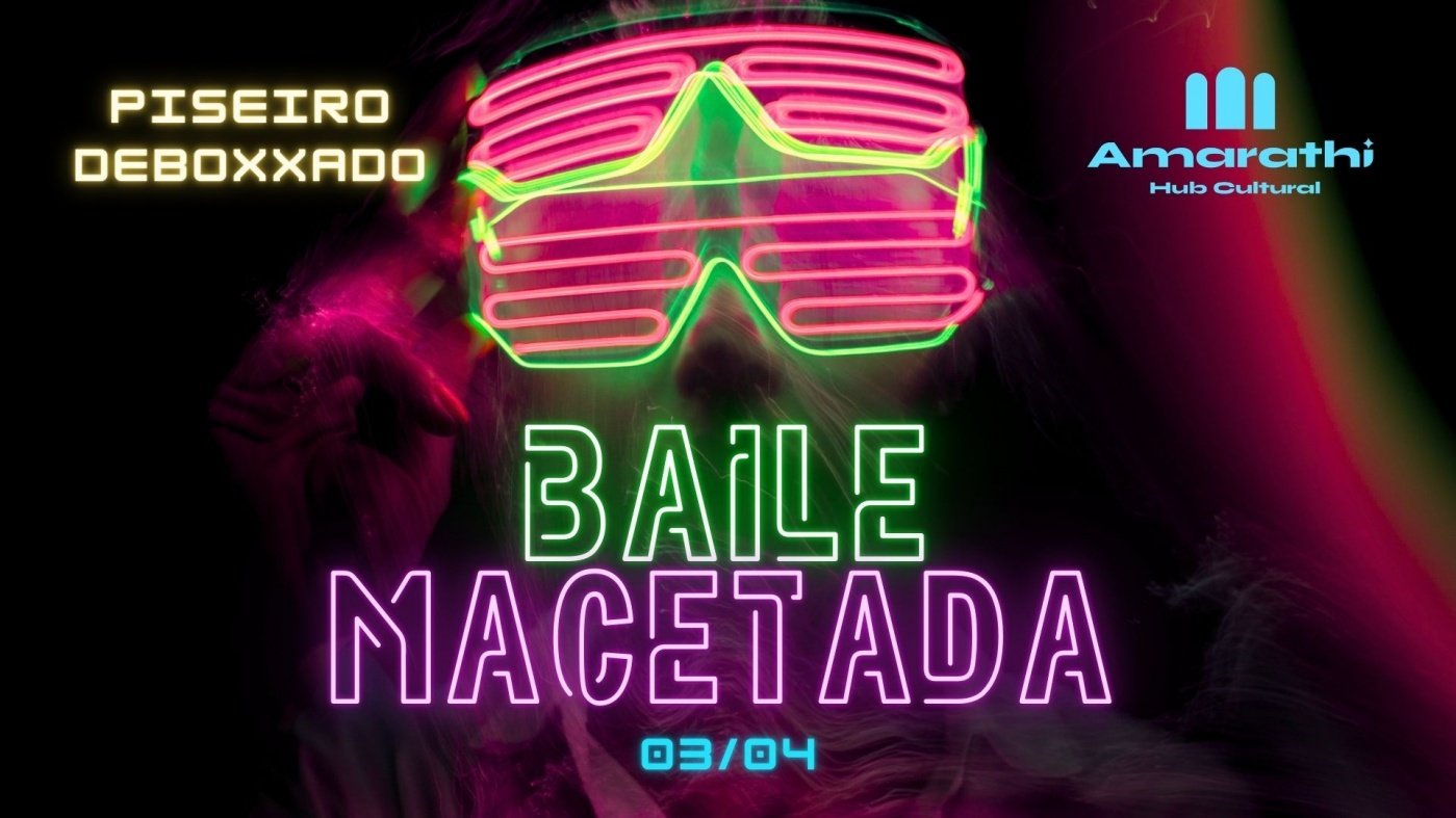Baile Macetada