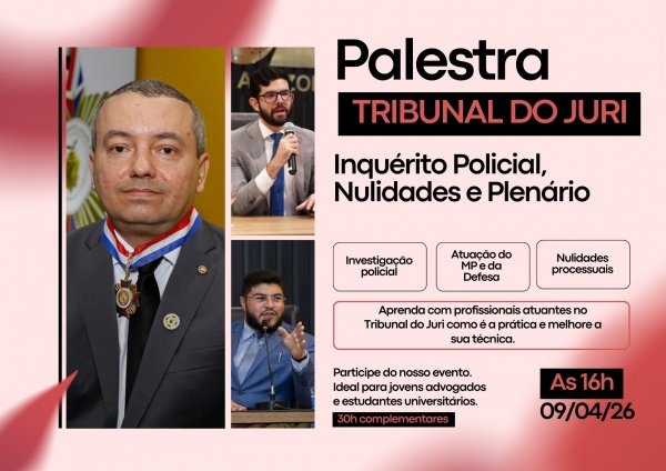 Imagem do evento Tribunal do Júri: Inquérito Policial, Nulidades e Plenário