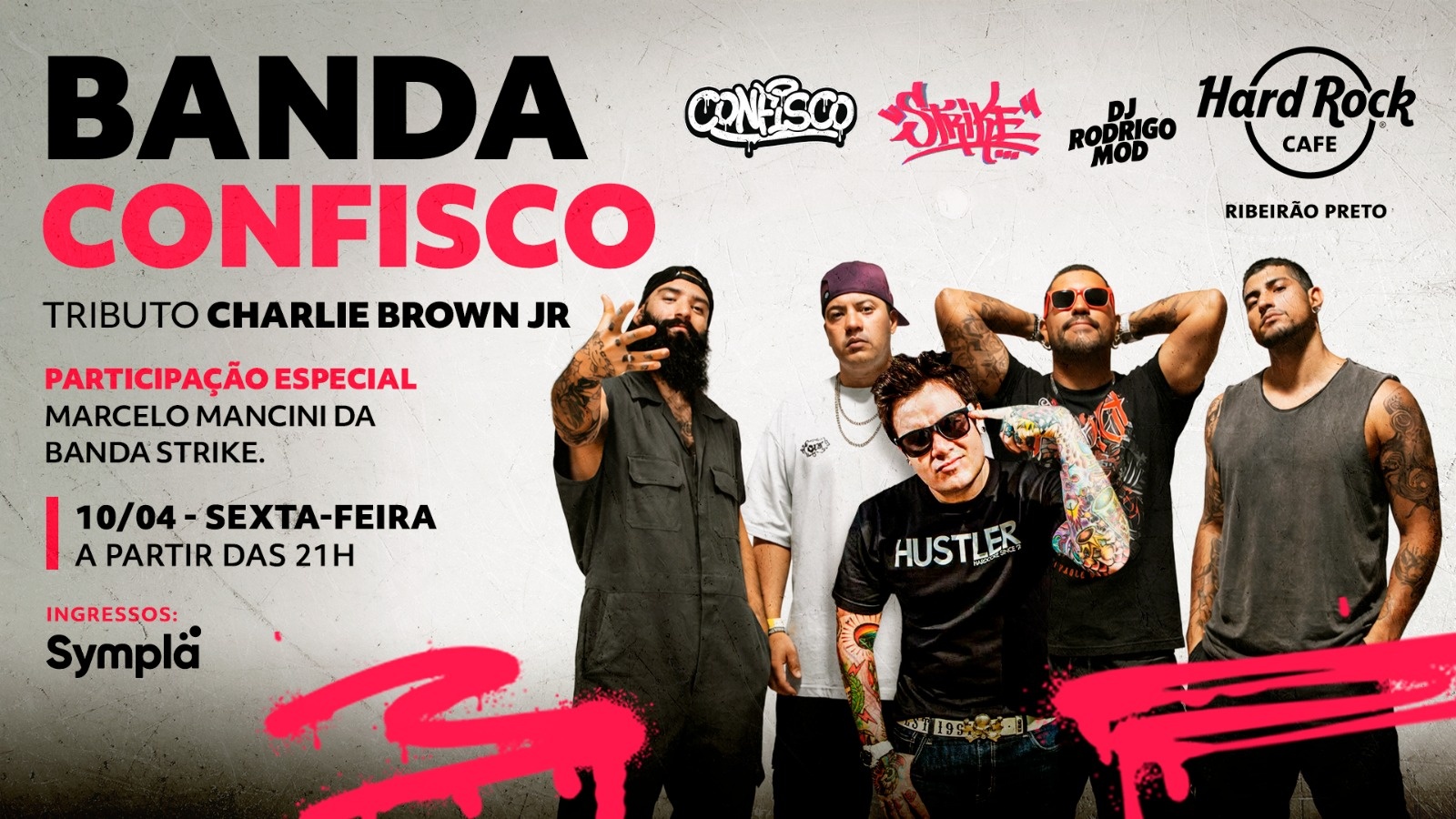 Banda Confisco & Marcelo Mancini (Banda Strike) - Tributo Charlie Brown Jr. - Ribeirão Preto, SP