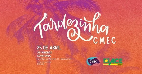Imagem do evento Tardezinha CMEC Batatais
