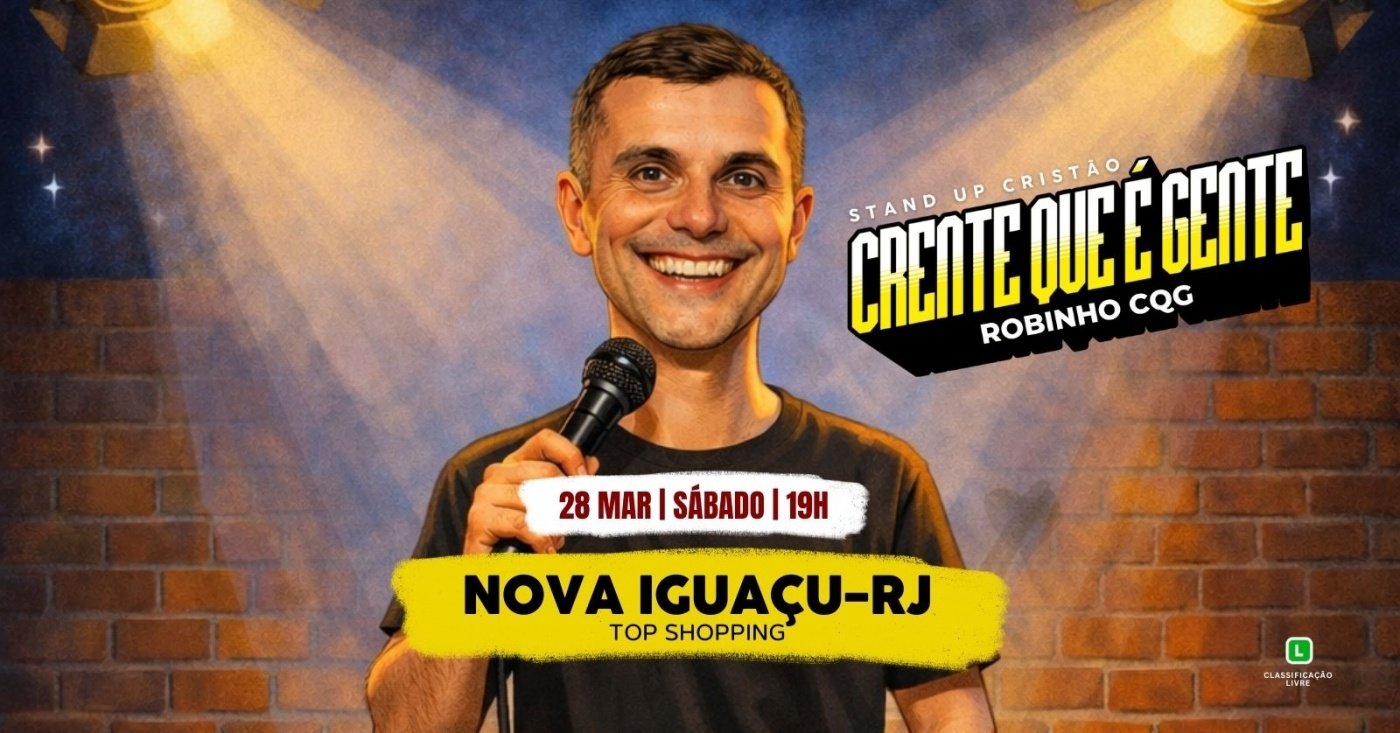 ROBINHO CQG - SHOW DE COMÉDIA EM NOVA IGUAÇU!