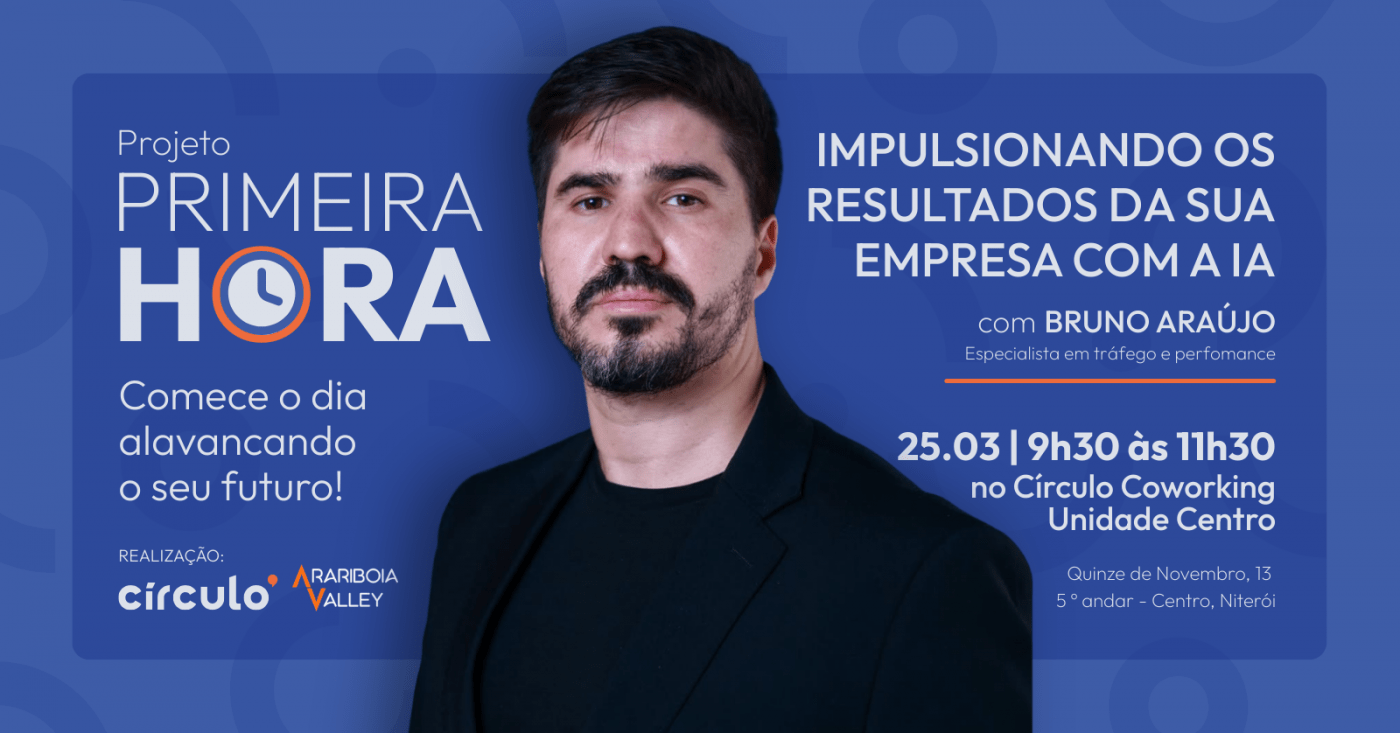 Projeto Primeira Hora |Impulsionando os resultados da sua empresa com a IA